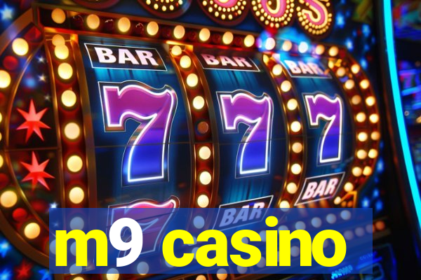 m9 casino